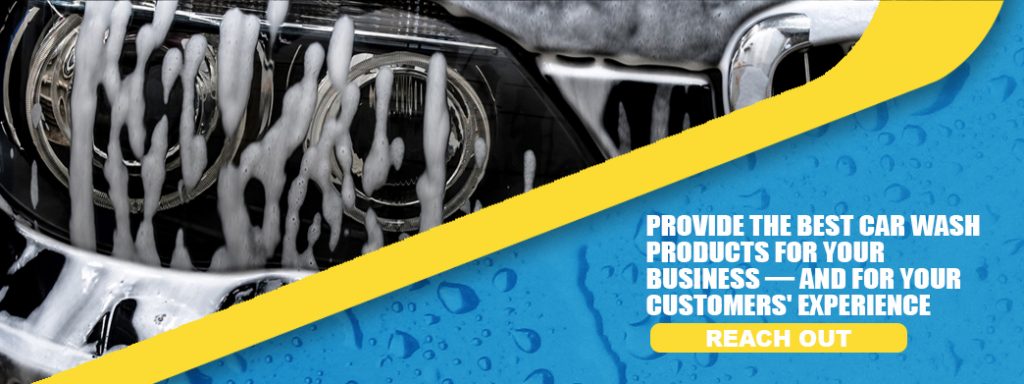 Provide the Best Car Wash Products for Your Business — And for Your Customers' Experience